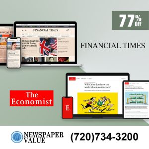 Washington Post and The FT Subscription at 77% Off